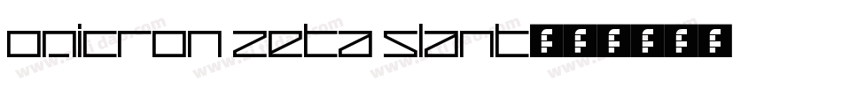 Omicron Zeta Slant字体转换